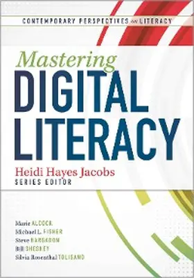 Jacobs |  Mastering Digital Literacy | eBook | Sack Fachmedien