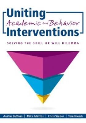 Buffum / Mattos |  Uniting Academic and Behavior Interventions | eBook | Sack Fachmedien