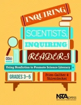 Inquiring Scientists, Inquiring Readers | Buch | 978-1-936959-10-5 | www.sack.de
