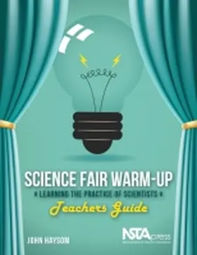 Science Fair Warm-Up, Teachers Guide | Buch | 978-1-936959-23-5 | www.sack.de