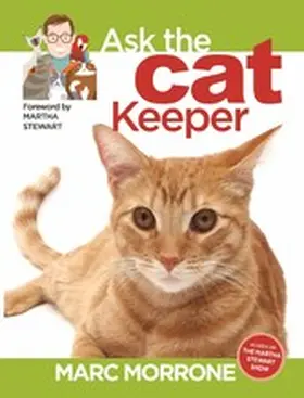 Morrone / Fernandez |  Marc Morrone's Ask the Cat Keeper | eBook | Sack Fachmedien