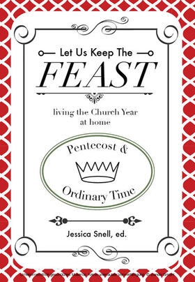Snell / Stewart |  Let Us Keep The Feast | eBook | Sack Fachmedien