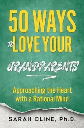 Cline |  50 Ways to Love Your Grandparents | eBook | Sack Fachmedien