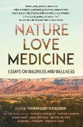 Fleischner |  Nature, Love, Medicine | eBook | Sack Fachmedien