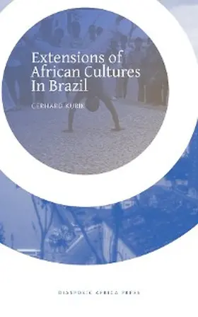 Kubik |  Extensions of African Cultures in Brazil | eBook | Sack Fachmedien