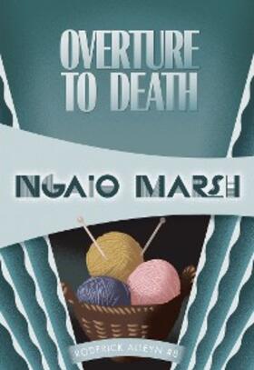 Marsh |  Overture to Death | eBook | Sack Fachmedien