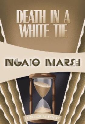 Marsh |  Death in a White Tie | eBook | Sack Fachmedien