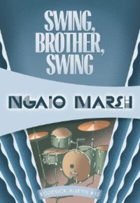 Marsh |  Swing, Brother, Swing | eBook | Sack Fachmedien