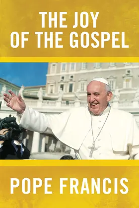 Francis |  Joy of the Gospel | eBook | Sack Fachmedien