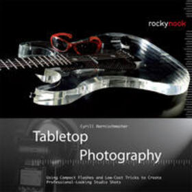 Harnischmacher | Tabletop Photography | Buch | 978-1-937538-04-0 | sack.de
