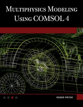 Pryor |  Multiphysics Modeling Using COMSOL®4 | eBook | Sack Fachmedien