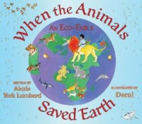  When the Animals Saved Earth | eBook | Sack Fachmedien