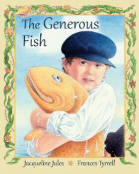Jules |  The Generous Fish | eBook | Sack Fachmedien