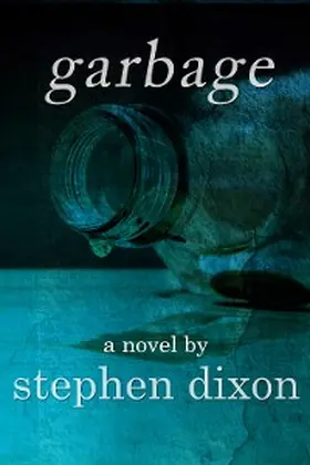Dixon |  Garbage | eBook | Sack Fachmedien