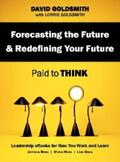 Goldsmith |  Forecasting the Future & Redefining Your Future | eBook | Sack Fachmedien