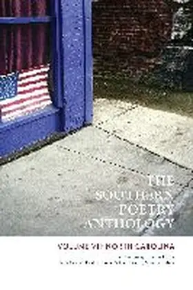 Wright / Graves / Ruffin |  The Southern Poetry Anthology, Volume VII: North Carolina | Buch |  Sack Fachmedien