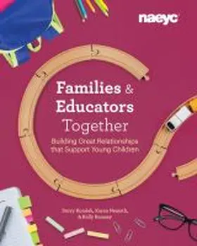 Koralek / Nemeth / Ramsey |  Families and Educators Together | Buch |  Sack Fachmedien