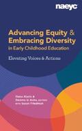 Alanis / Iruka |  Advancing Equity and Embracing Diversity in Early Childhood Education: Elevating Voices and Actions | eBook | Sack Fachmedien