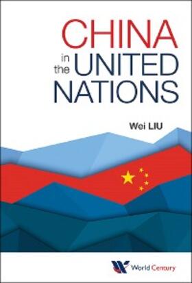 Liu | CHINA IN THE UNITED NATIONS | E-Book | sack.de