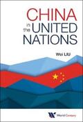 Liu |  CHINA IN THE UNITED NATIONS | eBook | Sack Fachmedien