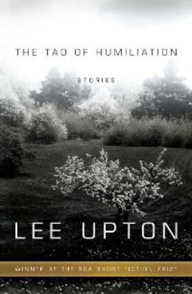 Upton |  The Tao of Humiliation | eBook | Sack Fachmedien