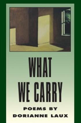 Laux |  What We Carry | eBook | Sack Fachmedien