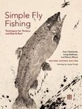Chouinard / Mathews / Mazzo |  Simple Fly Fishing (Revised Second Edition) | eBook | Sack Fachmedien