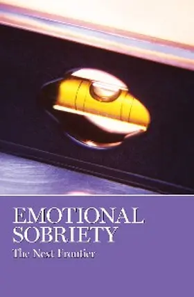 Grapevine |  Emotional Sobriety | eBook | Sack Fachmedien