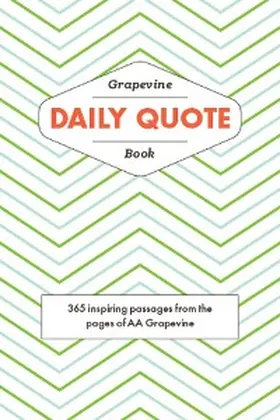 Grapevine |  The Grapevine Daily Quote Book | eBook | Sack Fachmedien