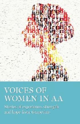 Grapevine |  Voices of Women in AA | eBook | Sack Fachmedien