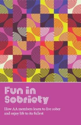 Grapevine |  Fun in Sobriety | eBook | Sack Fachmedien