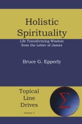 Epperly |  Holistic Spirituality | eBook | Sack Fachmedien