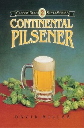 Miller |  Continental Pilsener | eBook | Sack Fachmedien