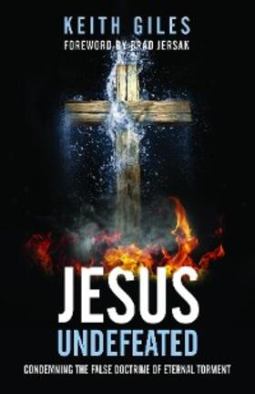 Giles |  Jesus Undefeated | eBook | Sack Fachmedien