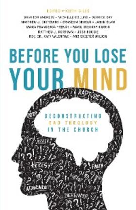 Giles |  Before You Lose Your Mind | eBook | Sack Fachmedien
