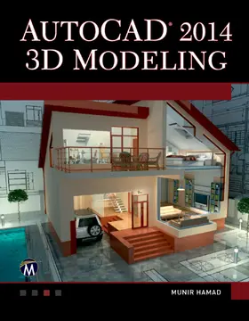 Hamad |  AutoCAD 2014 3D Modeling | Buch |  Sack Fachmedien