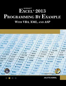 Korol |  Microsoft Excel 2013 Programming by Example with VBA, XML, and ASP | Buch |  Sack Fachmedien