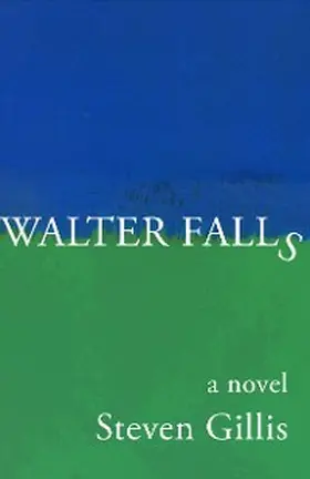 Gillis |  Walter Falls | eBook | Sack Fachmedien