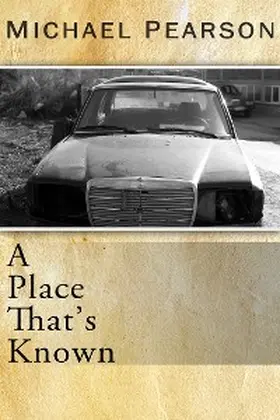 Pearson |  A Place That's Known | eBook | Sack Fachmedien