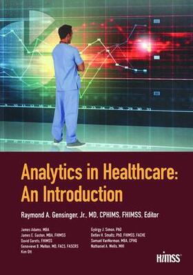 Gensinger / Melton / Ott |  Analytics in Healthcare: An Introduction | Buch |  Sack Fachmedien