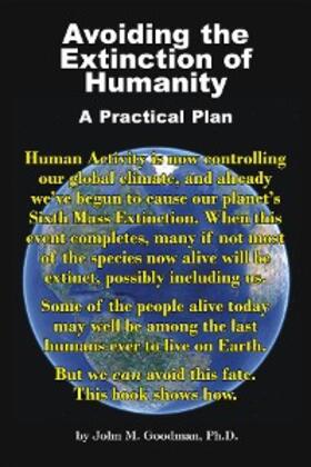 Goodman |  Avoiding the Extinction of Humanity | eBook | Sack Fachmedien