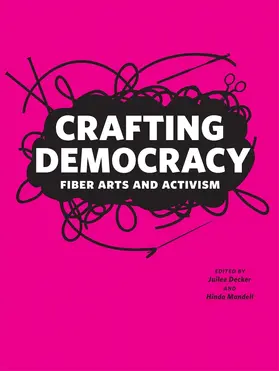 Decker / Mandell |  Crafting Democracy | Buch |  Sack Fachmedien
