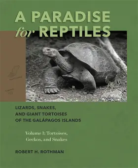 Rothman | A Paradise for Reptiles | Buch | 978-1-939125-89-7 | www.sack.de