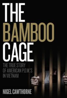 Cawthorne |  The Bamboo Cage | eBook | Sack Fachmedien