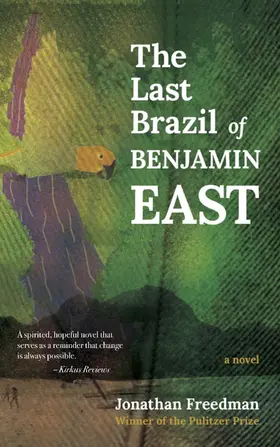 Freedman |  Last Brazil of Benjamin East | eBook | Sack Fachmedien