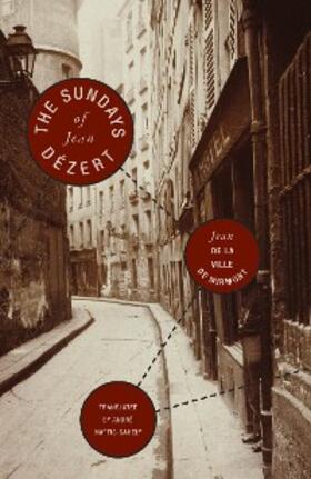 La Ville De Mirmont |  The Sundays of Jean Dézert | eBook | Sack Fachmedien