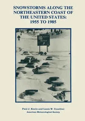 Kocin / Uccellini |  Snowstorms Along the Northeastern Coast of the United States: 1955 to 1985 | eBook | Sack Fachmedien