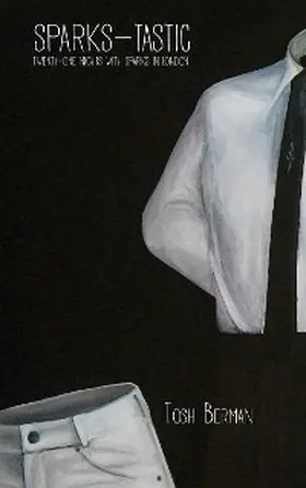 Berman |  Sparks-Tastic | eBook | Sack Fachmedien