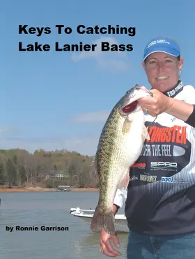 Garrison |  Keys To Catching Lake Lanier Bass | eBook | Sack Fachmedien