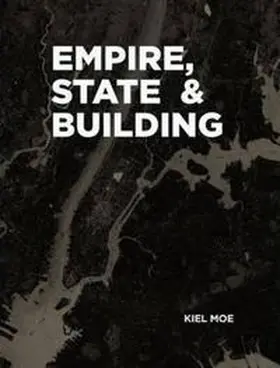 Moe |  Empire, State & Building | Buch |  Sack Fachmedien